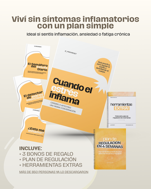 🥑 Cuando el estrés inflama: cómo regular el estrés y desinflamar el cuerpo + BONOS GRATIS